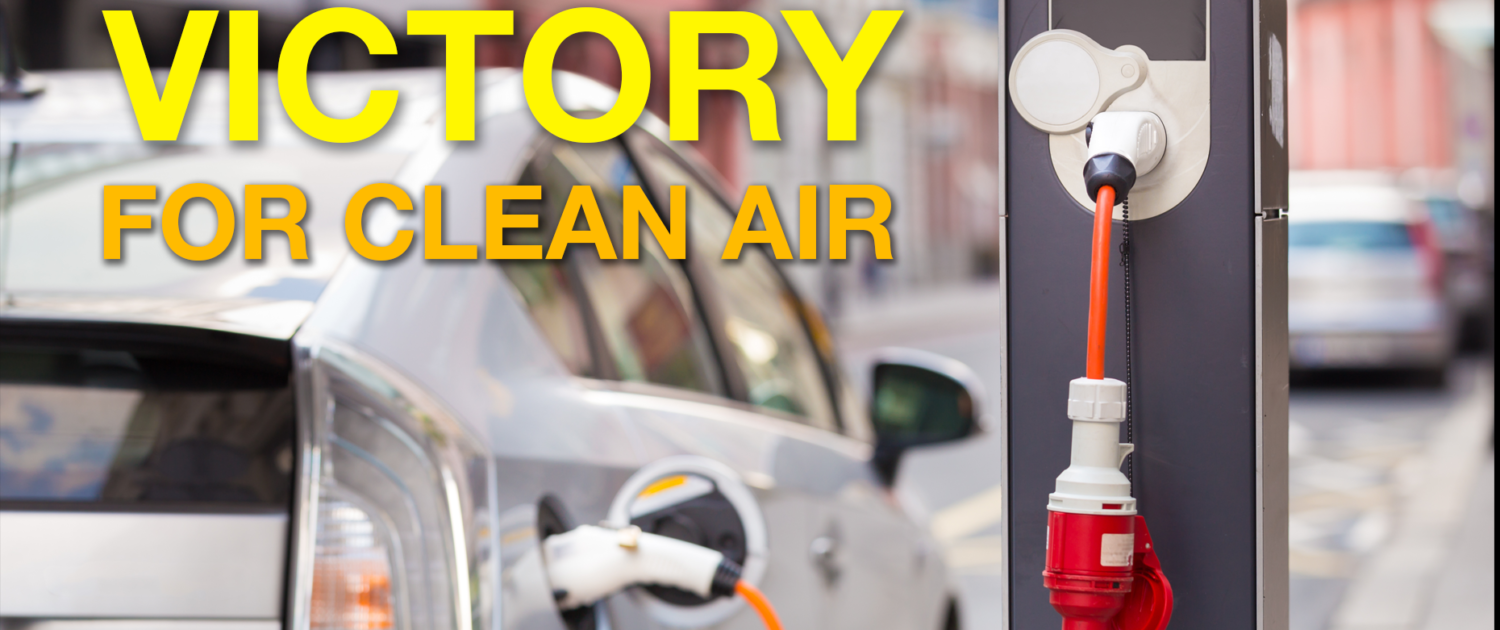 EV charging with "Victory for Clean Air"