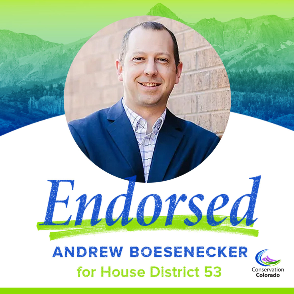 Andrew Boesenecker | House District 53