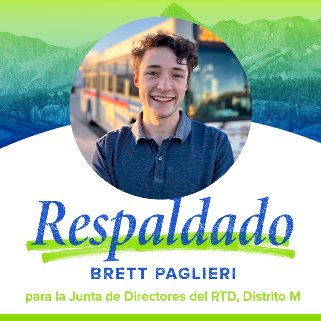 Brett Paglieri | Para la Junta de Directores del RTD Districto M