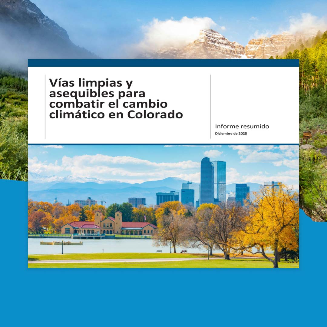 Colorado’s Clean Affordable Climate Pathways Technical Report