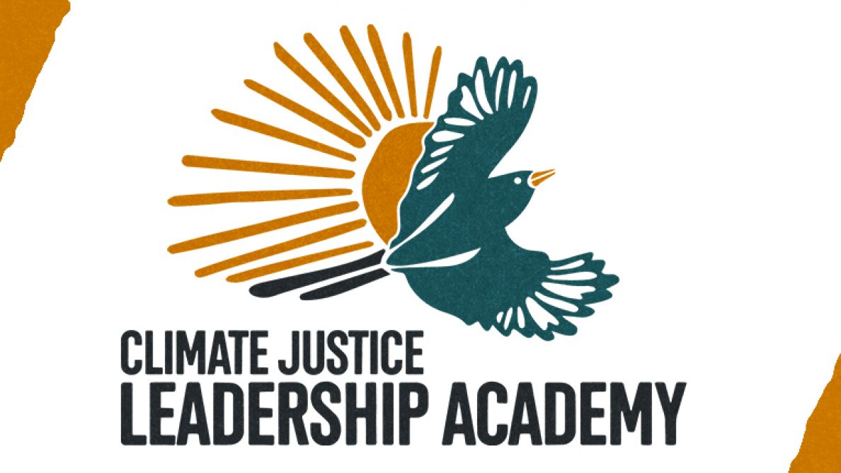 Graphic with logo and text for Climate Justice Leadership Academy